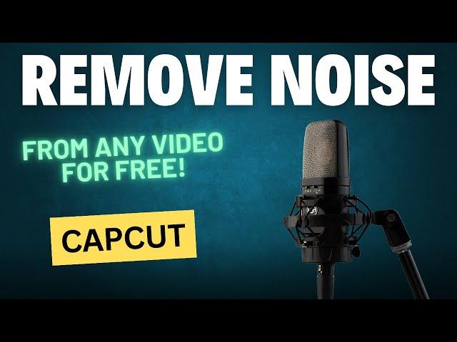 How To Remove Background Noise In Video - CapCut (Desktop) - FREE AI Tool (2024)