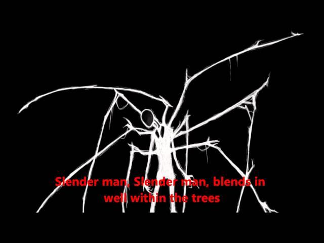 Slender man song(+LYRICS IN VIDEO)