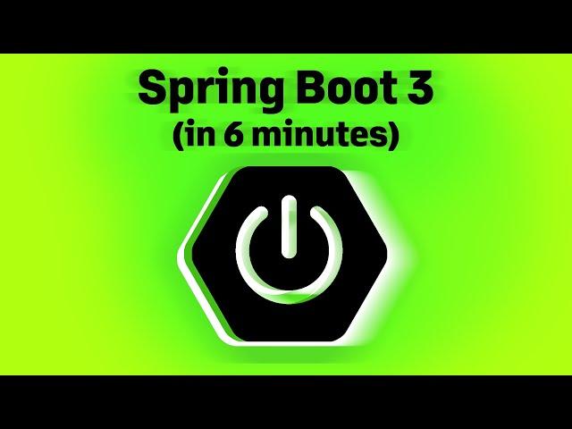 Spring Boot 3 in 6 minutes