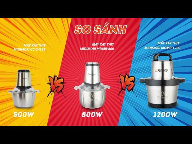 So Sánh Máy Xay Thịt Inox Midimori GC-24338 Với MDMR-800 Và MDMR-1200: Nên Chọn Mua Máy Nào?