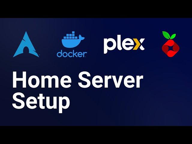 Home Server Software Setup