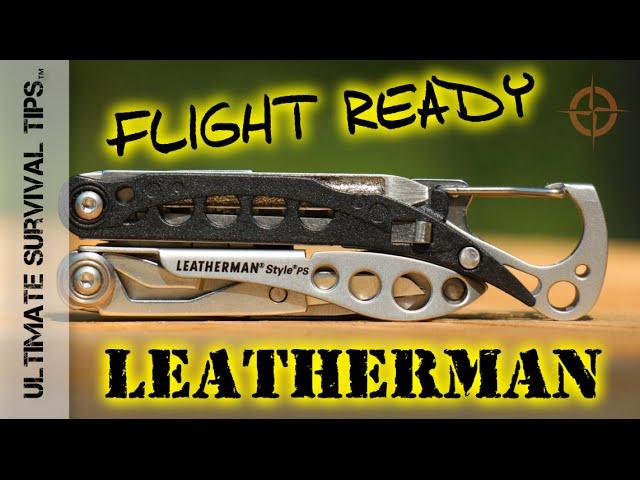 Leatherman Style PS - Multi-Tool - BEST EDC Flight Ready TSA Compliant Multi Tool?