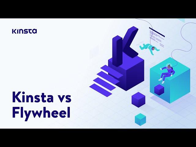 Best WordPress Managed Hosting: Kinsta vs Flywheel