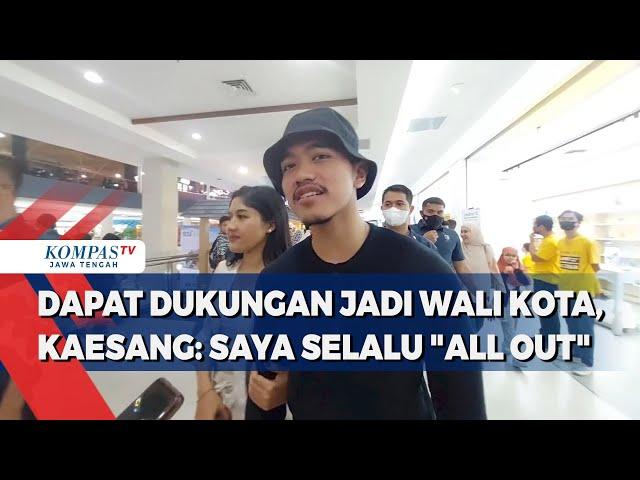 Dapat Dukungan Jadi Wali Kota, Kaesang: Saya Selalu All Out