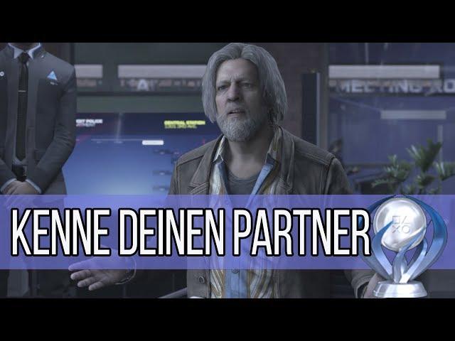 Detroit Become Human Guide: Kenne deinen Partner / Know your Partner Trophäe / Trophy Guide