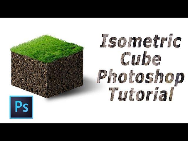 Photoshop Tutorial | Create an Isometric Cube in Photoshop