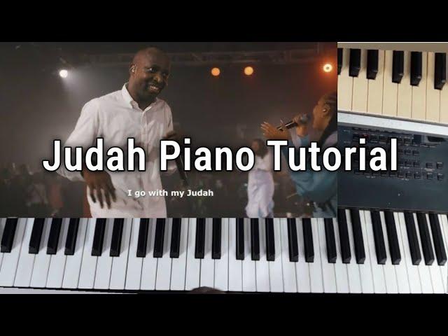 How to play Judah by Dunsin Oyekan | Judah Piano Tutorial