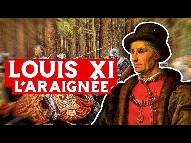 Louis XI, l'araignée (1461 à 1483)