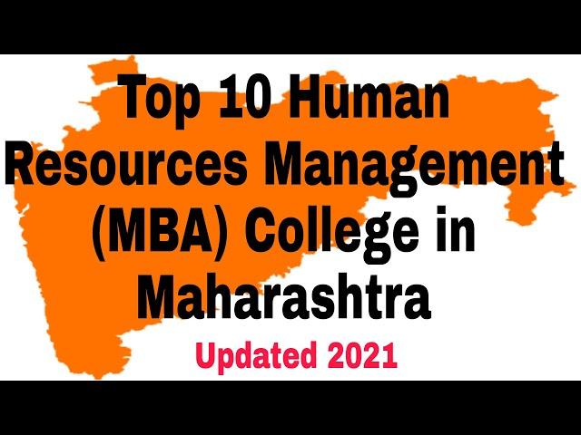 Top 10 Human Resources Management (MBA) College in Maharashtra #mba #college