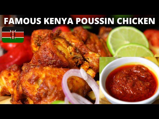 Poussin Chicken Kenya - Famous Kenyan Poussin Sauce Recipe - Pili Pili Chicken