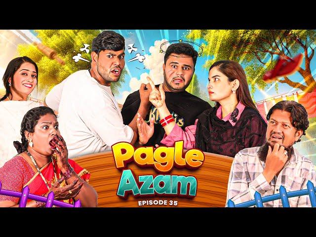 Pagle Azam || Comedy Video || Ep-35|| Taffu ||  @ComedykaHungamataffu