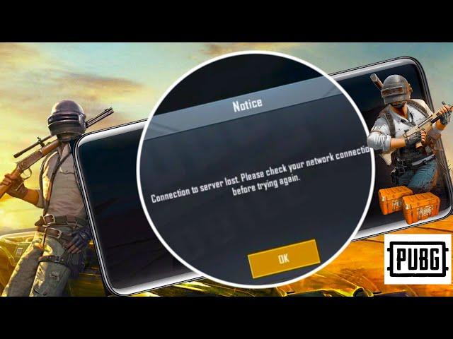 How to Fix Connection to Server Lost Please Check Your Network Connation Error In PUBG Mobile