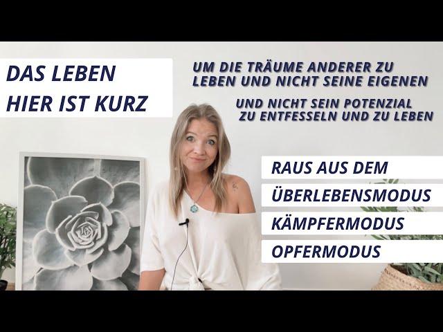 Raus aus dem Überlebens- Kämpfer & Opfermodus! Was braucht es dazu? Entdecke dein Potenzial!