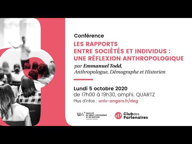 Les rapports entre société et individus -  Une réflexion anthropologique   Emmanuel Todd