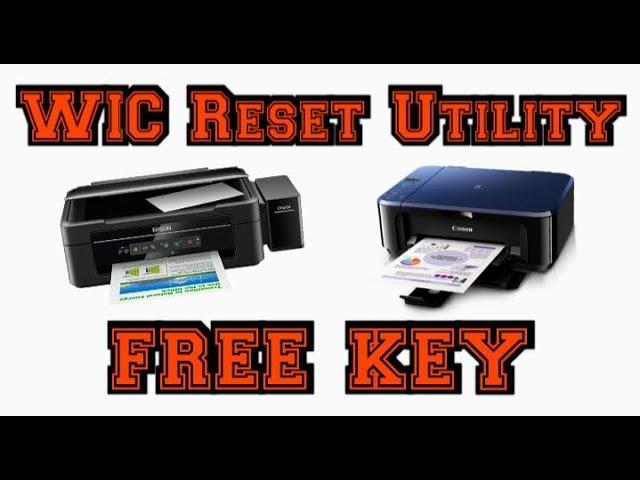 WIC Reset Utility FREE KEY | EPSON Resetter Tool | CANON Resetter Tool | HOW To RESET Waste Ink Pad