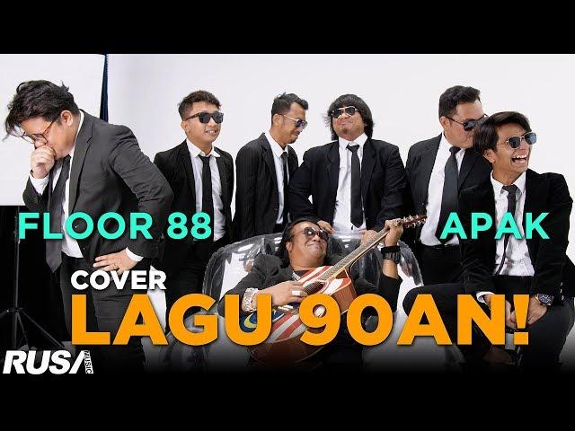 Floor 88 & Apak Cover Lagu 90an Klasik!