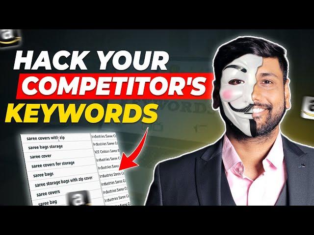 Free Tool To Find Top Keywords Of Your Competitors | Amazon fba India