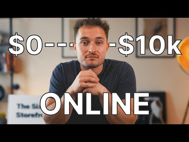 The Best Way To Make Your FIRST $10k/MO Online