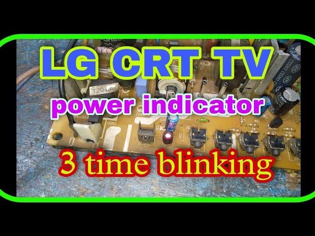 LG CRT TV, 3 time blinking problem, PCB standby section ON, problem solution and repair,