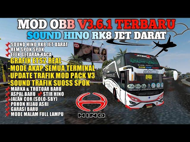 UPDATE OBB V3.6.1 SOUND HINO RK8 JET DARAT - MODE AKAP SEMUA TERMINAL & TRAFIK PACK V3 | OBB V3.6.1