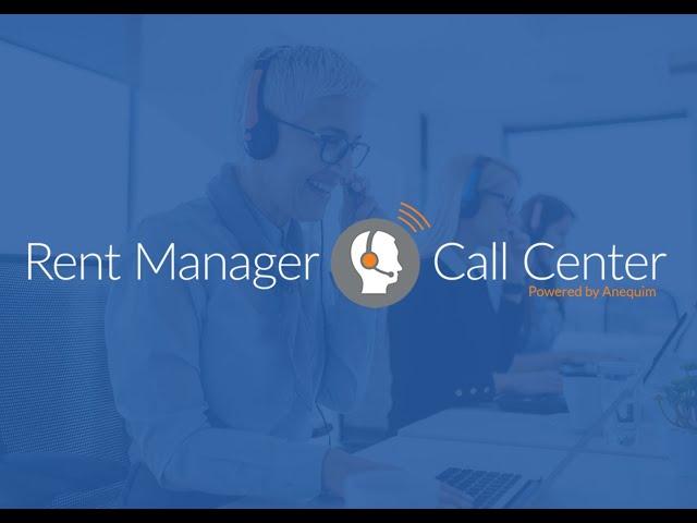 Rent Manager Call Center powered by Anequim 24/7 Service for Property Managers