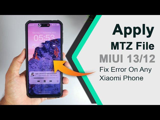 How To Fix MTZ Error And Apply MIUI Third Party Theme On Any Xiaomi Phones