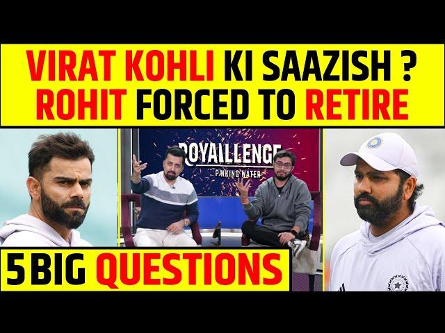 VIRAT KOHLI KI SAAZISH? MR. FIX IT WANTS CAPTAINCY? ROHIT SHARMA FORCED TO RETIRE?