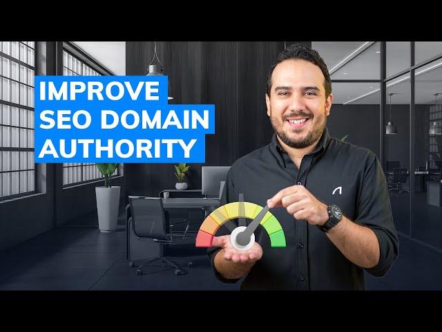 How to Boost Your Website's Domain Authority With These Tips