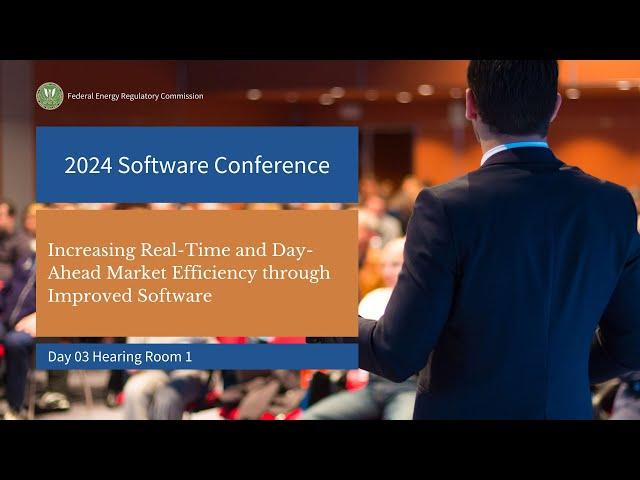 Day 03 HR1 | FERC Software Conference 2024