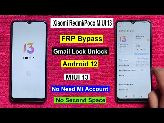 Xiaomi Redmi/Poco MIUI 13 All Device FRP Bypass | MIUI 13 FRP Unlock | No Mi Account/No Second Space