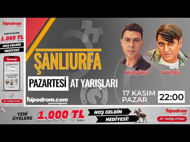 18 Kasım 2024 // Şanlıurfa At Yarışı Tahminleri // Salih Çelik - Naim İşgören