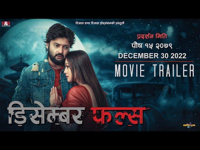 DECEMBER FALLS - New Nepali Movie Official Trailer | Aaryan Sigdel, Upasana Singh T | R&R Production