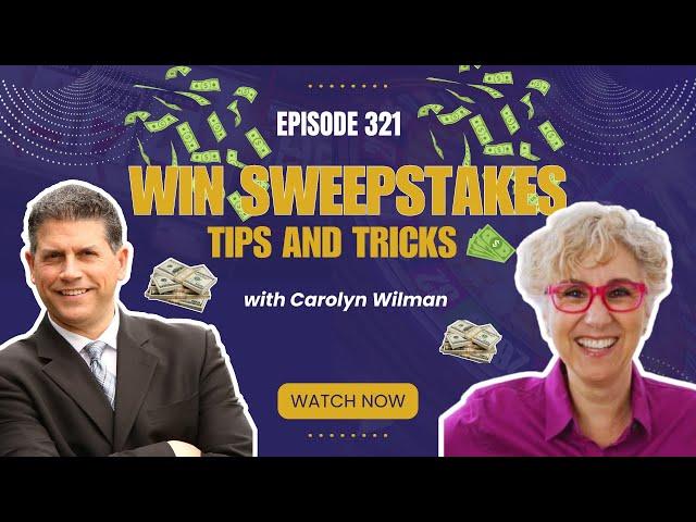 How to Win Prizes and Giveaways in Sweepstakes with Carolyn Wilman