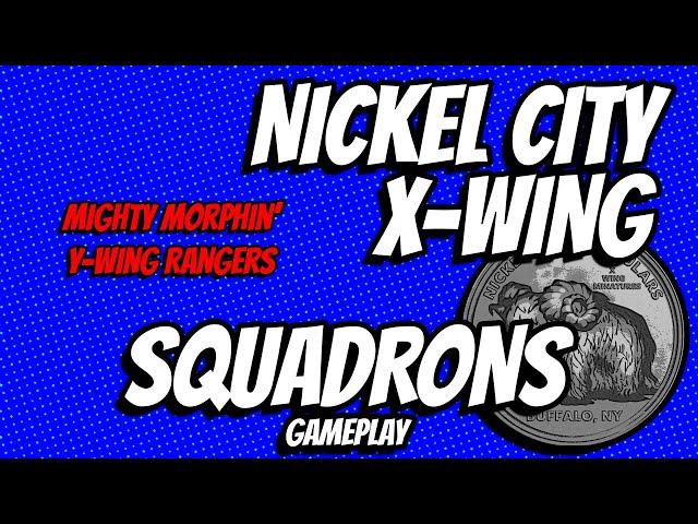 NickelCityXwing Dogfights (in 2K!)