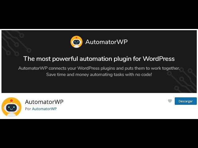   AUTOMATOR WP ️  CONECTA PLUGINS ENTRE SÍ (WORDPRESS)