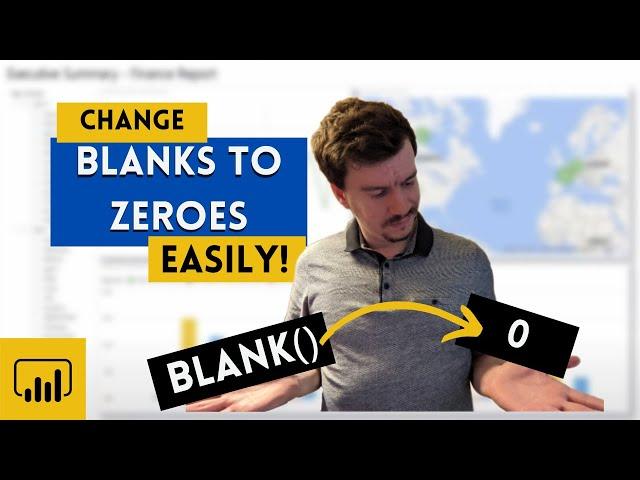 Change BLANKS to ZEROES in Power BI | Use This One Quick Tip!