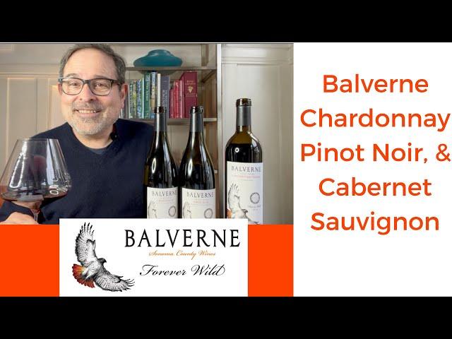 Balverne Chardonnay, Pinot Noir & Cabernet Sauvignon #cabernet #pinotnoir #Chardonnay