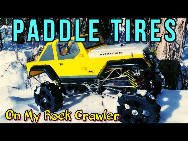 I Put Paddle Tires On My Rock Crawler !...Will it work ?