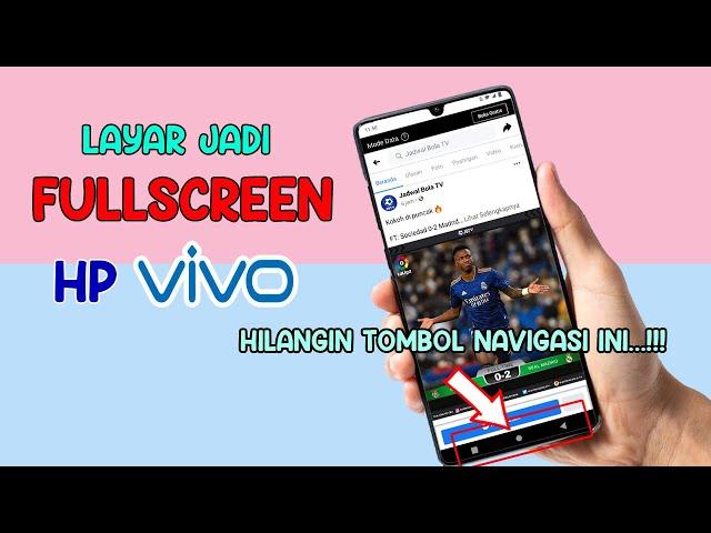  Cara Mengaktifkan Layar Fullscreen di HP Vivo Android 11