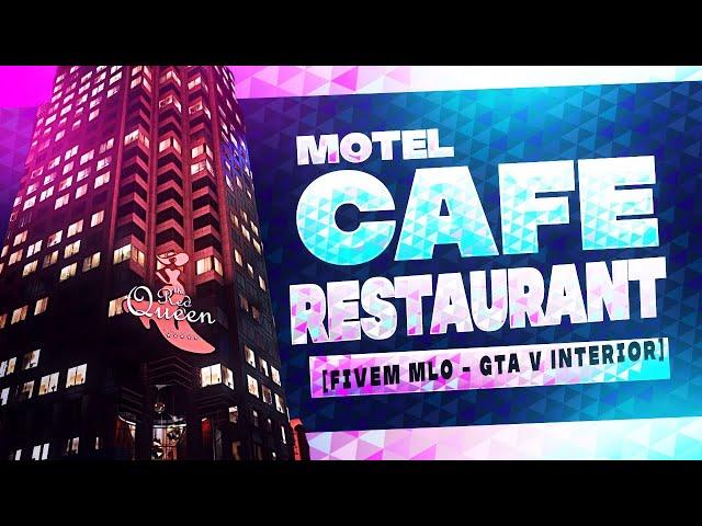 MOTEL,CAFE,RESTAURANT  [FiveM MLO - GTA V Interior]