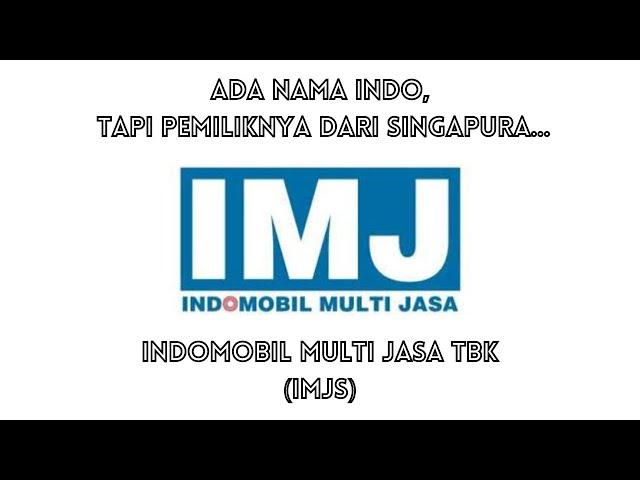 Indomobil Multi Jasa Tbk saham (IMJS) raksasa kendaraan di Indonesia...