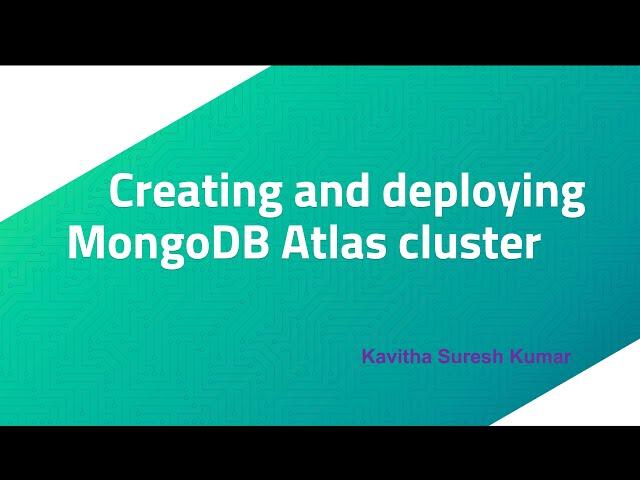 Creating and deploying MongoDB Atlas cluster