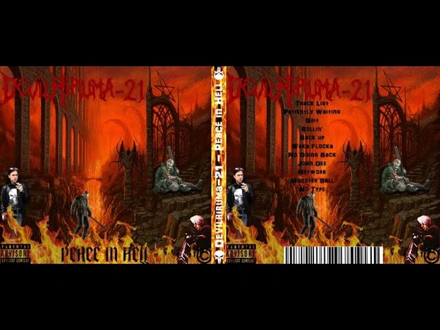 Devilhiruma-21 - Peace In Hell Mixtape 