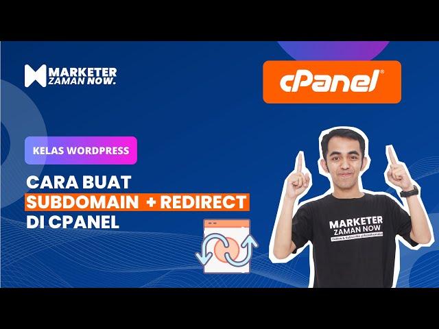 Cara Membuat Subdomain  + Redirect di Cpanel