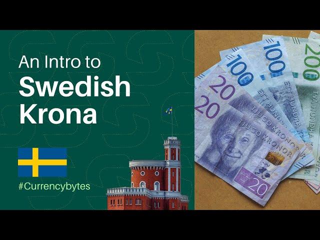 Brief Intro to the Swedish Krona (SEK) | #CurrencyBytes | SupremeForex