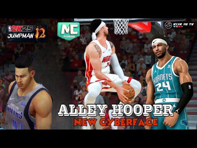 MC ALLEY HOOPER | VERTICAL HYPER DUNKER | NEW CYBERFACE [MyCareer] on NBA2K25 JUMPMAN 12 