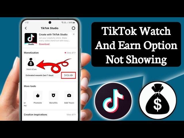 How To Get Tiktok Watch And Earn Option 2025 | Fix TikTok Watch And Earn Option Not Showing