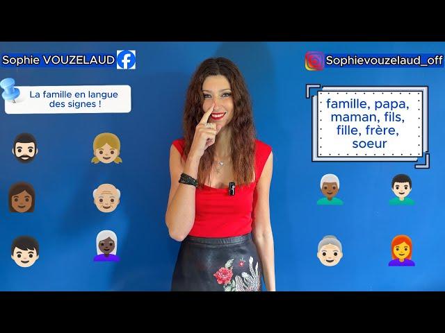 Apprendre la famille en langue des signes gratuitement ! LSF !