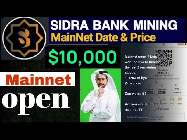 the big update Sidra Bank coin open mainnet and kyc