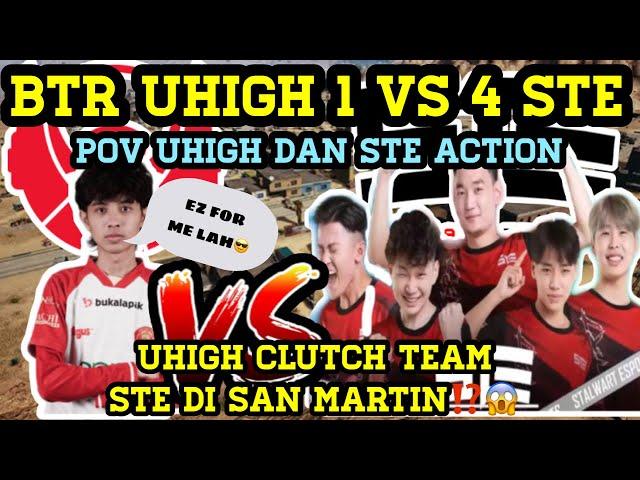 BTR UHIGH CLUTCH 1 VS 4 STE DI SAN MARTIN‼️ SCRIM PLAY INS SEA | POV UHIGH & STE ACTION